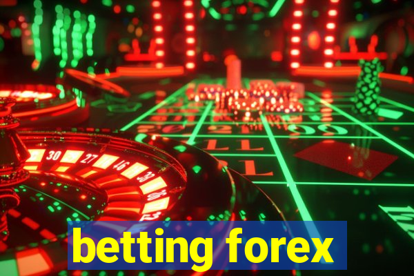 betting forex