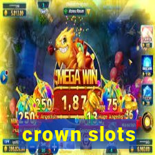 crown slots