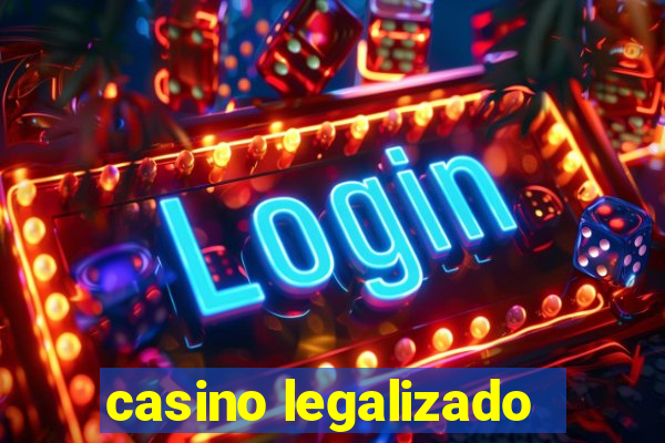 casino legalizado