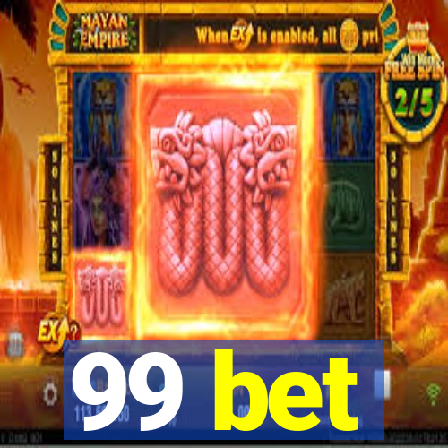 99 bet