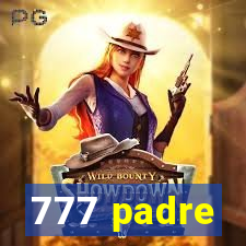 777 padre