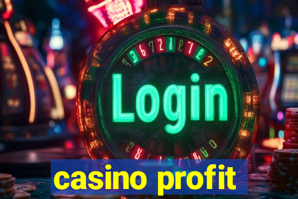 casino profit