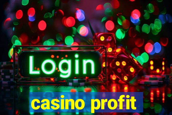 casino profit