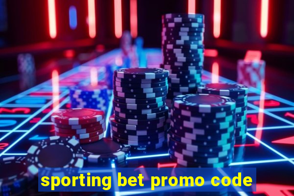 sporting bet promo code