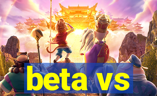 beta vs