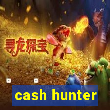 cash hunter