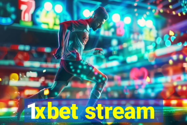 1xbet stream