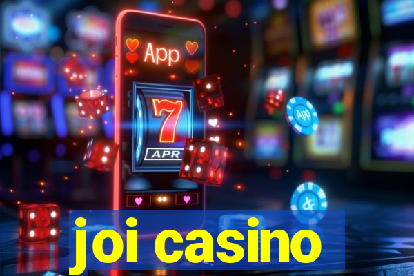 joi casino