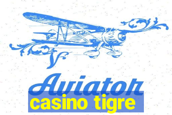 casino tigre