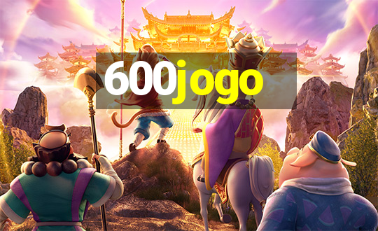 600jogo