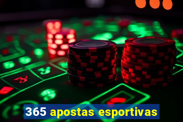 365 apostas esportivas