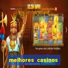 melhores casinos online com b贸nus de registo