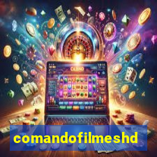 comandofilmeshd.net