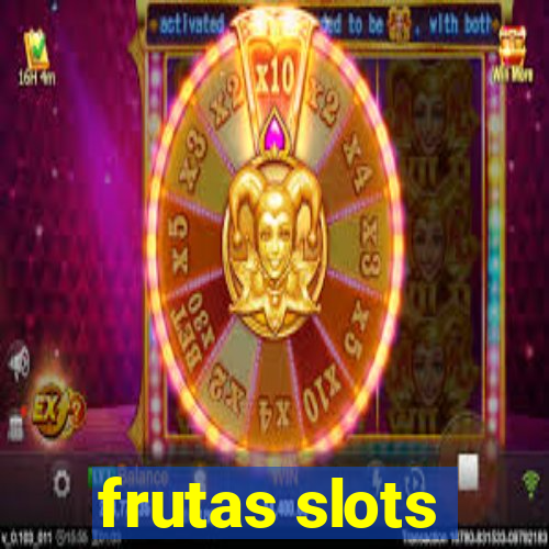 frutas slots