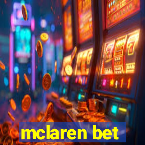 mclaren bet