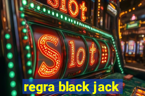 regra black jack