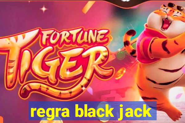 regra black jack