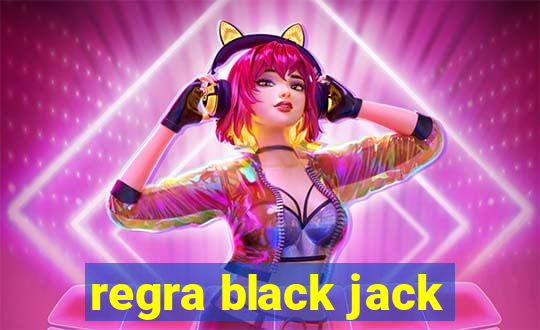 regra black jack