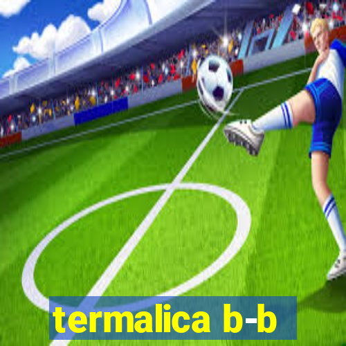 termalica b-b