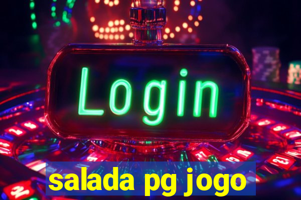 salada pg jogo