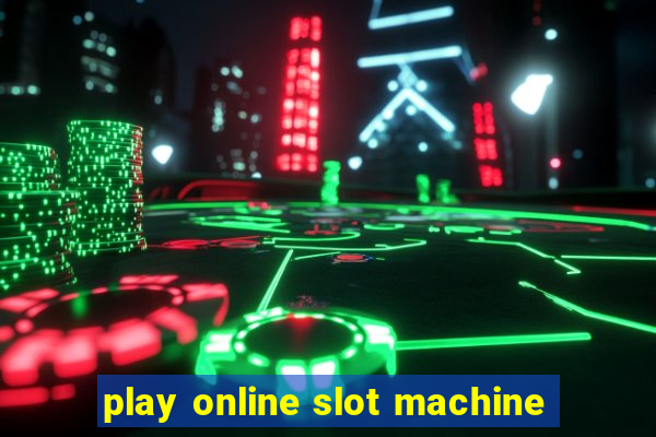 play online slot machine