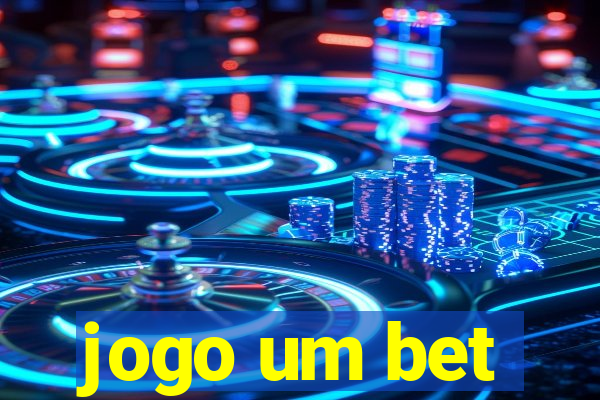 jogo um bet