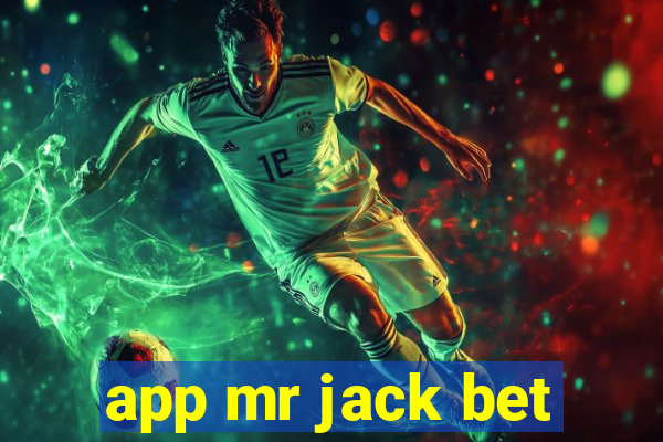 app mr jack bet