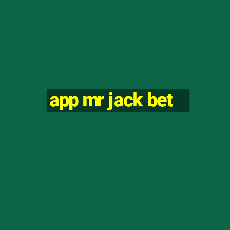 app mr jack bet