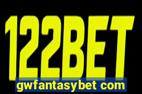 gwfantasybet com