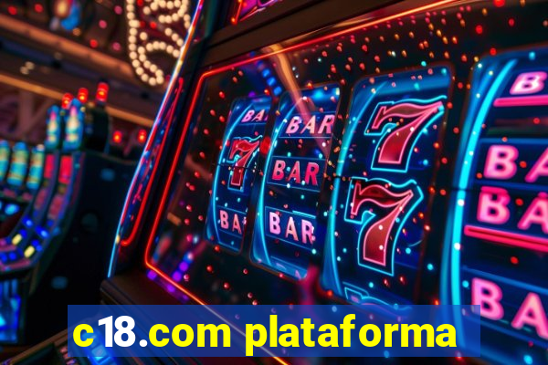 c18.com plataforma