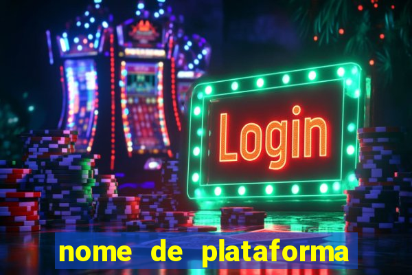 nome de plataforma de jogos