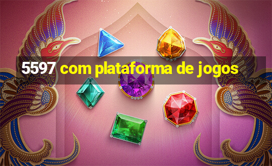 5597 com plataforma de jogos