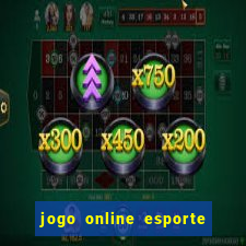 jogo online esporte da sorte