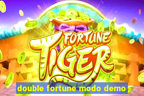 double fortune modo demo