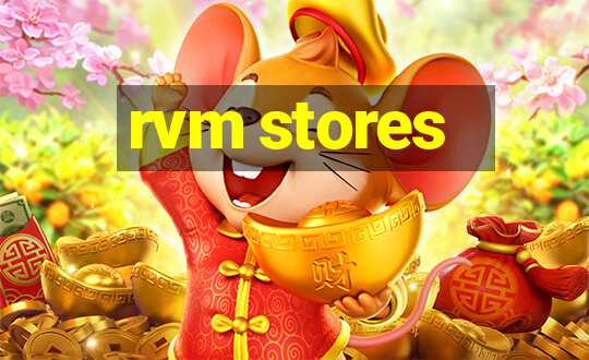 rvm stores