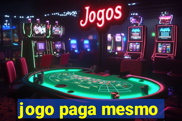 jogo paga mesmo