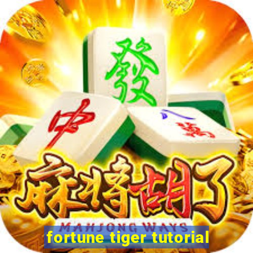 fortune tiger tutorial