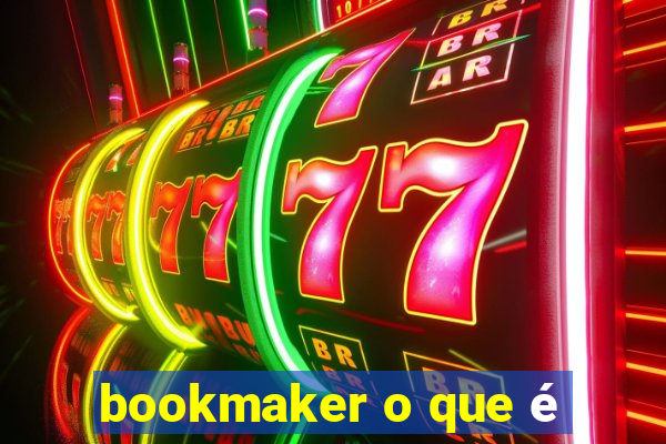 bookmaker o que é