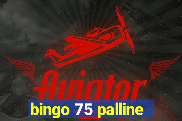 bingo 75 palline