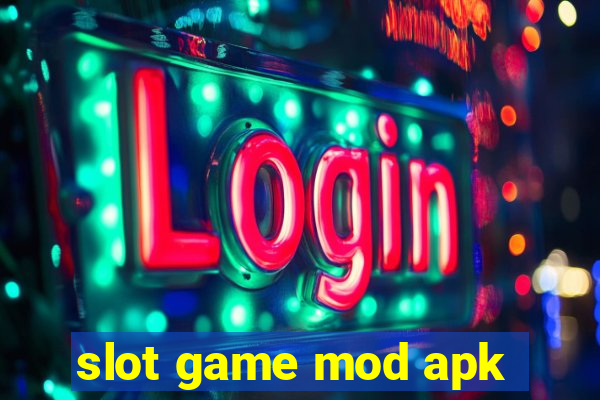 slot game mod apk