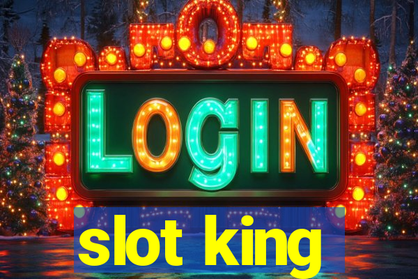 slot king