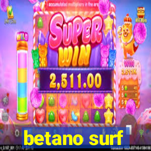 betano surf