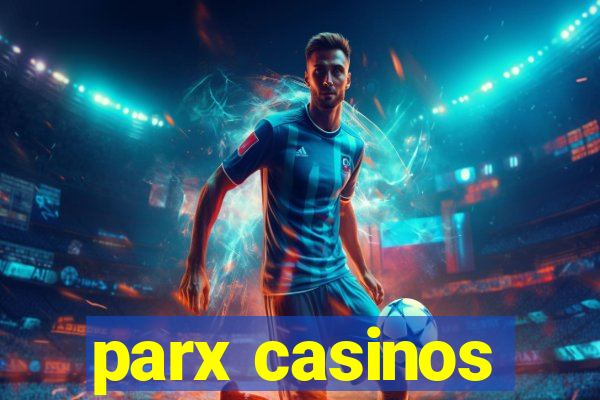 parx casinos