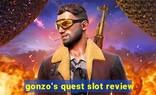 gonzo's quest slot review