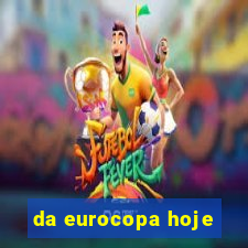 da eurocopa hoje