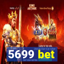 5699 bet