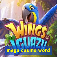 mega casino word