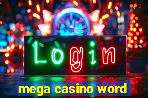 mega casino word