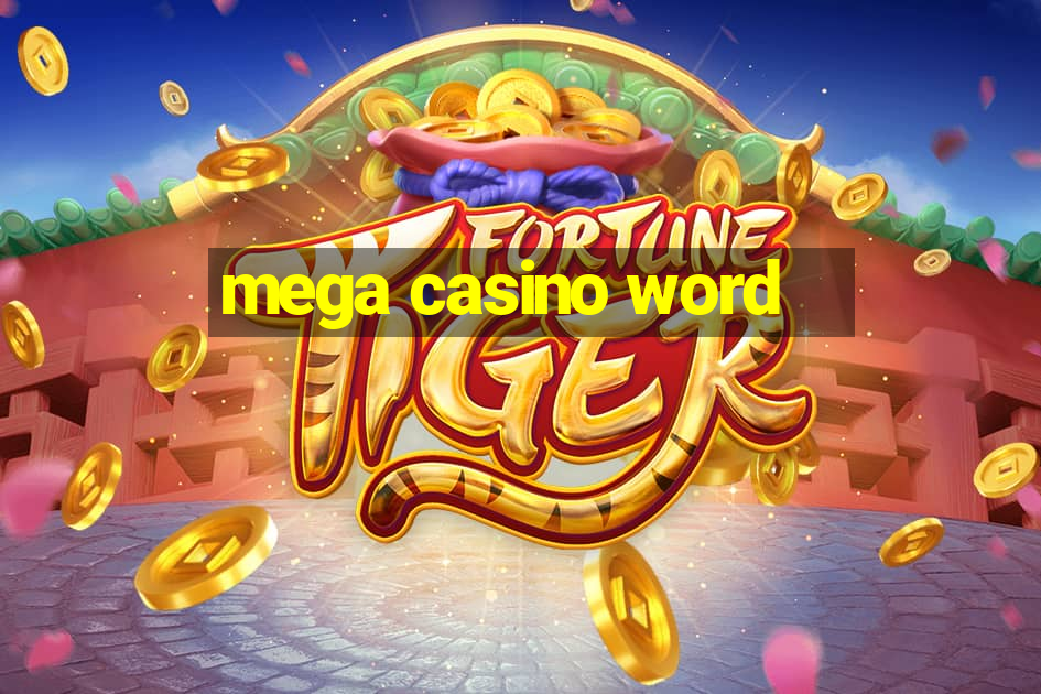 mega casino word