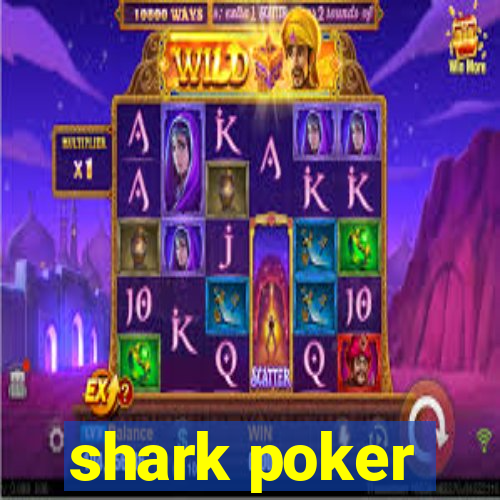 shark poker